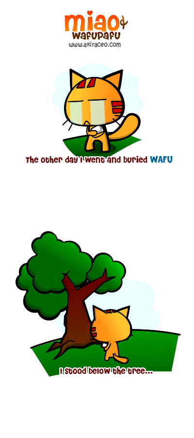 The day I buried Wafu